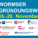 Wormser Gründungswoche 16.-20. Nov. 2026 Wormser Gründungswoche 2026